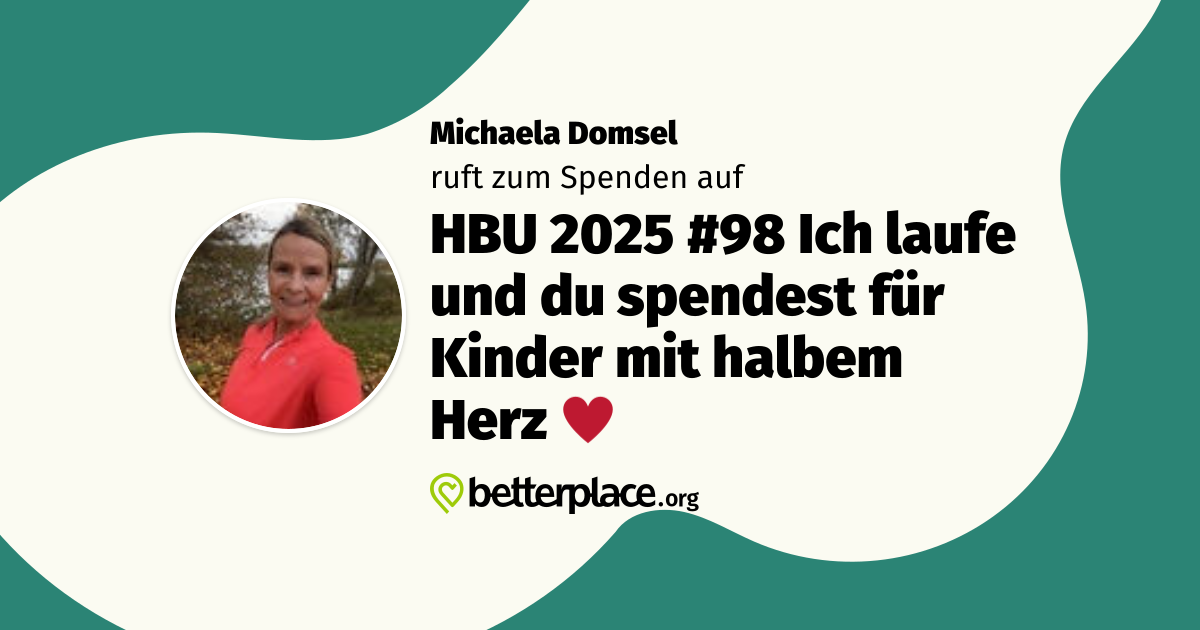 HBU 2025 #98 Ich laufe und du spendest für Kinder mit halbem Herz ♥️ ...