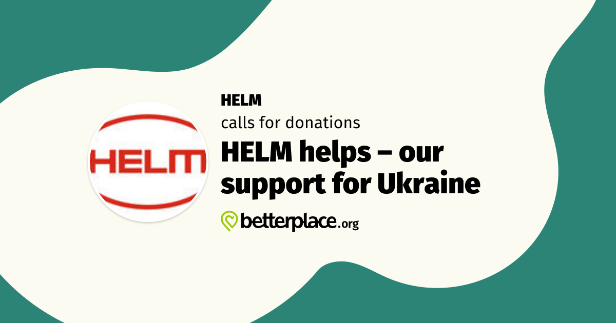 HELM helps – our support for Ukraine by HELM : Support my fundraising event